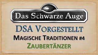 DSA Vorgestellt Magische Traditionen #4 - Zaubertänzer - Sharisadim  Hazaqi  Majuna  Rahkisa