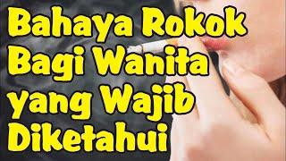 Bahaya Rokok untuk Wanita yang Wajib Diketahui