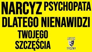 DLATEGO NARCYZ NIENAWIDZI TWOJEGO SZCZĘŚCIA #narcyz #psychologia #rozwój #romans #motywacja #npd