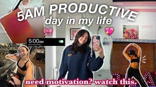 5AM PRODUCTIVE DAY IN MY LIFE  tips on motivation & discipline
