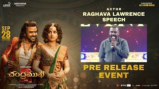 Raghava Lawrence Speech @ Chandramukhi 2 - Telugu Pre-Release Event