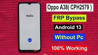 Oppo A38 FRP Bypass Android 13  Oppo CPH2579 Unlock FRP  Oppo A38 Gmail Lock Remove Without Pc