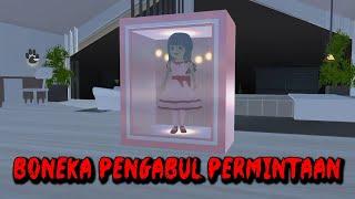 BONEKA PENGABUL PERMINTAAN  HORROR MOVIE SAKURA SCHOOL SIMULATOR