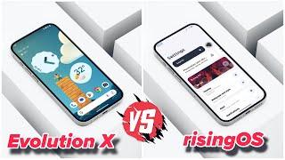 EvolutionX or risingOS? ULTIMATE UI Customization Showdown 2024 