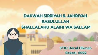 Dakwah Sirriyah & Jahriyah Rasulullah SAW @zma-phd