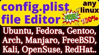 Edit config.plist file in Linux  PlistEdit Pro  Plist Editor  Plist file editor for Ubuntu Arch