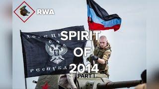 Spirit of 2014 Reconstructing the Russian Spring p.1 Video