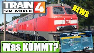 Train Sim World 4  ROADMAP August?  NEUES UPDATE für BR 218 und mehr  TSW 4 News