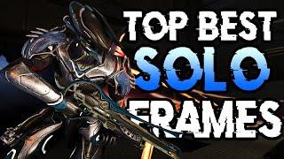 TOP BEST SOLO WARFRAMES 2024  For High Level Gameplay