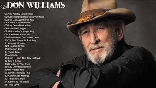 Don Williams Greatest Hits  Best Don Williams Songs Album