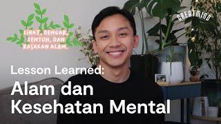 Lesson Learned Alam dan Kesehatan Mental