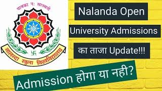 Admissions open in Nalanda open University for Session 2023-24 for UG PG course NOU admissions 2024