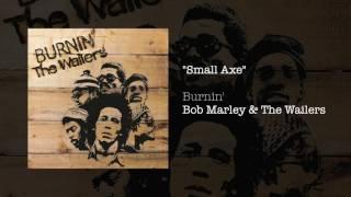 Small Axe 1973 - Bob Marley & The Wailers