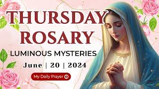 HOLY ROSARY  THURSDAY🟠LUMINOUS  MYSTERIES OF THE ROSARY JUNE 20 2024  REFLECTION WITH CHRIST