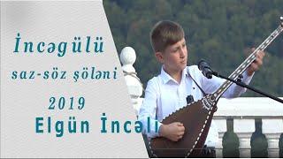 9 yaşlı Elgünün Cəlilisi İncəgülü saz-söz şölənində