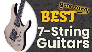 Best 7 String Guitars  The Best Options Reviewed  Gear Savvy