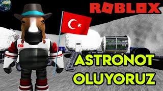 ‍ Astronot Oluyoruz ‍  Space Sailors  Roblox Türkçe