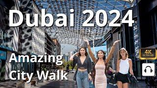 Dubai  City Walk  4K  Walking Tour