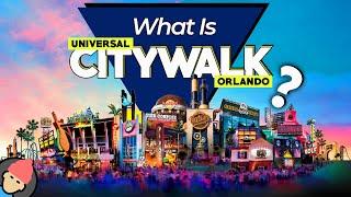 An Idiots Guide to CITYWALK ORLANDO  Universal Studios Orlando