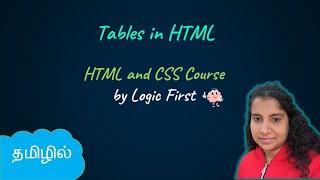 Tables in HTML  HTML and CSS Course  Logic First Tamil