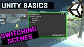Unity Basics - How to switch Scenes Levels
