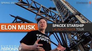 Go up SpaceXs Starship-catching robotic launch tower with Elon Musk