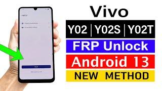 VIVO Y02Y02SY02T  Gmail Account Unlock - Android 13 NEW METHOD  Without pc