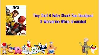 KCPA Movie Tiny Chef & Baby Shark See Deadpool & Wolverine While Grounded