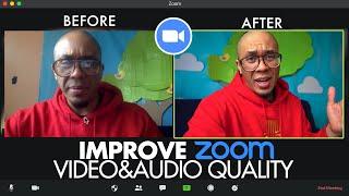 How To Improve Zoom Video And Audio Quality 2021