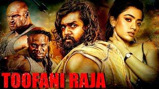 Toofani Raja Full Action Movie 2023 Latest Hindi Dubbed Full Movie Dhruva Sarja Rashmika Mandanna