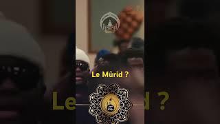 Le Mûrid ?