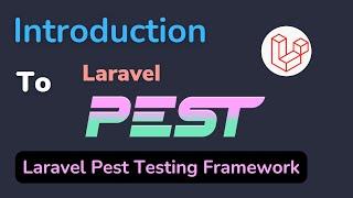 Laravel Pest Testing Framework Introduction and Setup Tutorial  Laravel Pest Vs PHPUnit   HINDI