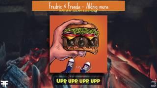 Fredric & Fronda - Aldrig mera textvideo