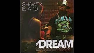 The Dream Feat. Fabolous & Trey Songz - Shawty Is A Ten Remix