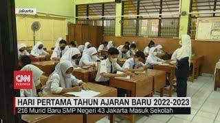 Hari Pertama Tahun Ajaran Baru 2022-2023