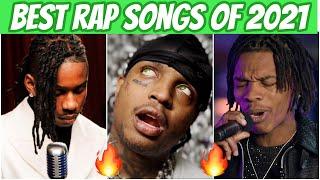 BEST Rap Songs of 2021