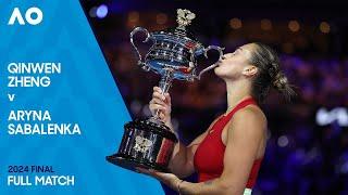 Qinwen Zheng v Aryna Sabalenka Full Match  Australian Open 2024 Final