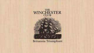 The Winchester Club - Britannia Triumphant Full Album