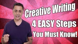 Creative Writing - 4 Easy Steps An Essay Writer Must Know