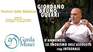 vers. completa D’ANNUNZIO LO SNOBISMO DELL’ASSOLUTO Giordano Bruno Guerri