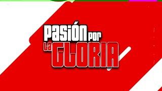 PASIÓN POR LA GLORIA EN VIVO-011024