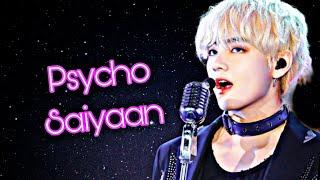 psycho siayaan ft  Kim Taehyung  Hindi song   fmv