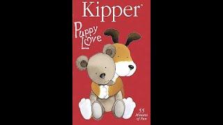 Opening & Closing To Kipper Puppy Love 2005 DVD