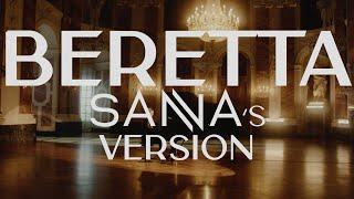 SANNA - BERETTA SANNA´S VERSION Offizielles Musikvideo