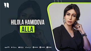 Hilola Hamidova - Alla Music Version