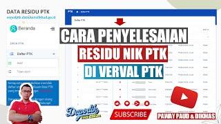 CARA PENYELESAIAN RESIDU NIK PTK DI LAMAN VERVAL PTK