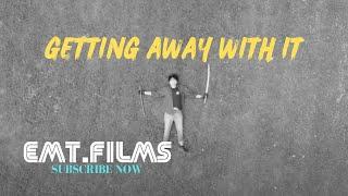 EMT.FILMS SHORTS GETTING AWAY WITH IT ANTHOLOGY Part. 01