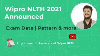 Wipro NLTH 2021 Announced  Date Pattern Registration