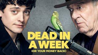 Dead in a Week or Your Money Back 2018 Funny Comedy Trailer with Tom Wilkinson & Aneurin Barnard