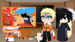 Naruto Boruto React  Goku vs Naruto e Sasuke + Verso 2?  @Knov99 • GC 